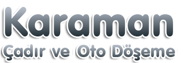 karaman-cadir-oto-doseme-ve-cadir